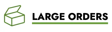 Large Orders
